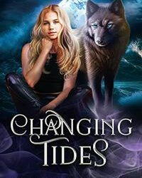 Changing Tides: Shifting Moon Saga, Book 2